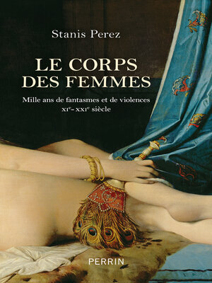 cover image of Le corps des femmes